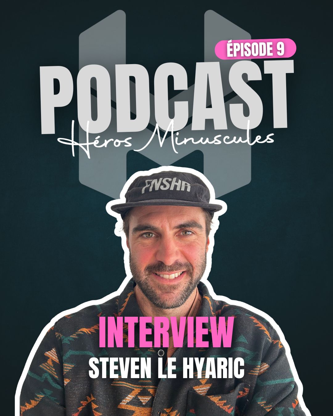 Podcast heros minuscules9