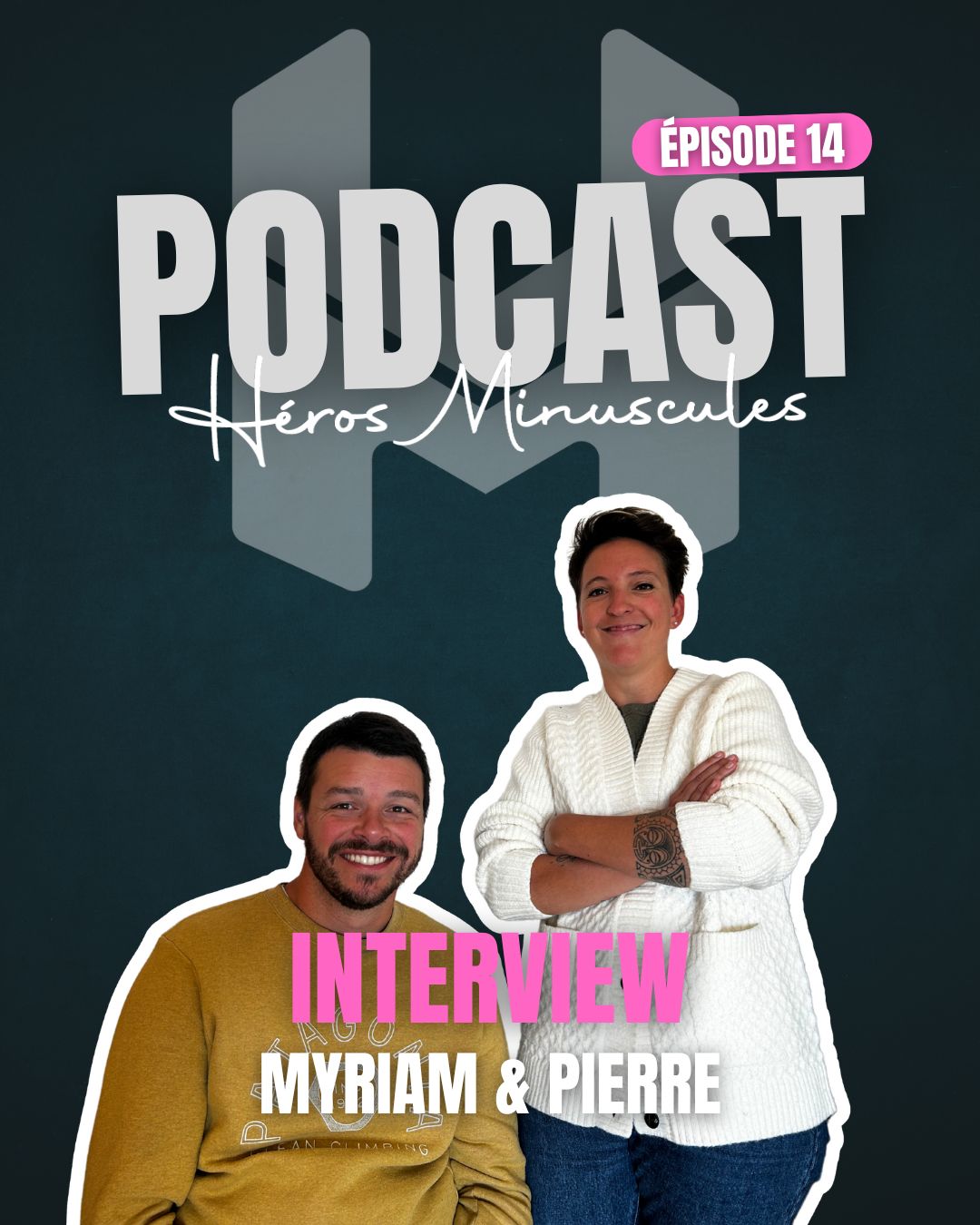 Podcast heros minuscules14