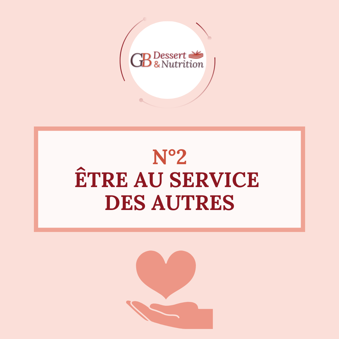 3 valeurs de gb dessert nutrition etre au service des autres
