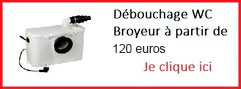 Voir aussi debouchage wc broyeur