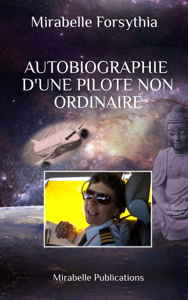  autobiographie d'une pilote non ordinaire - belgique et le yoga