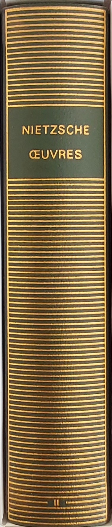 Volume 637 de Friedrich Nietzsche dans la Bibliothèque de la Pléiade.