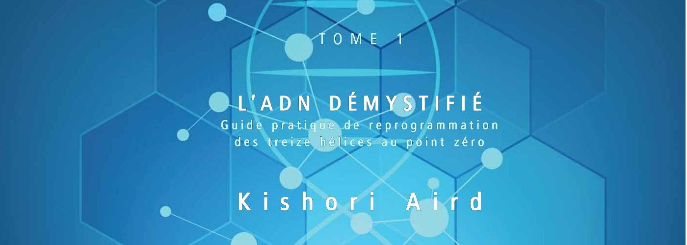 Les protocales : la reprogrammation ADN, comment ça marche ?