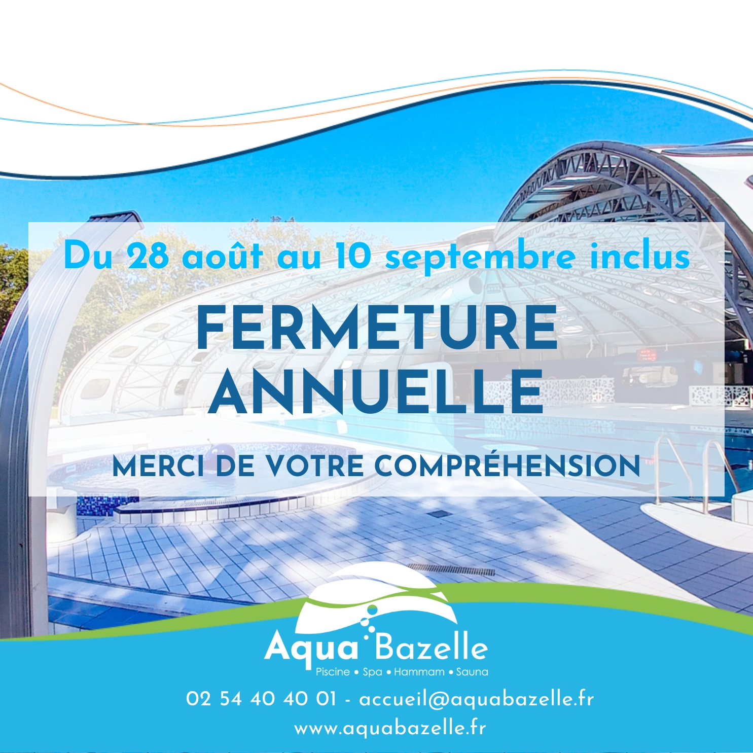 FERMETURE ANNUELLE