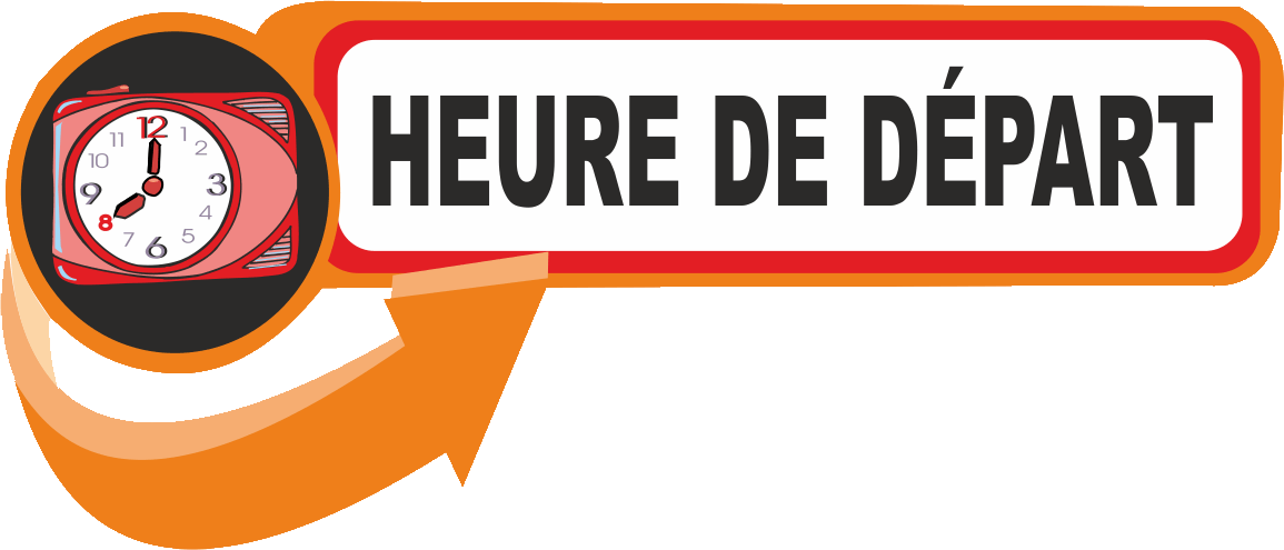 Heure de depart 8h