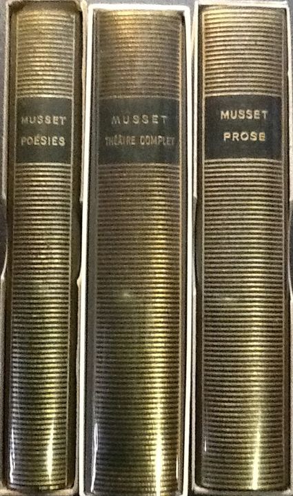 Les volumes 12, 17 et 49 de Musset dans la Pléiade.