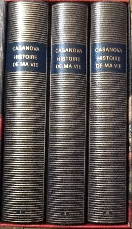 Volumes 132, 142 et 147 de Casanova dans la Pléiade.