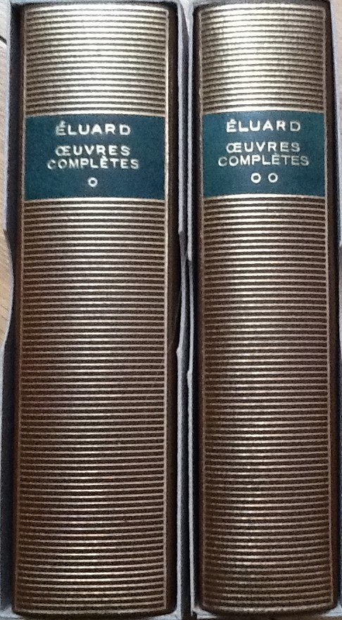 Les volumes 200 et 201 de Eluard dans la Pléiade.