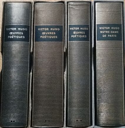 Volumes 171, 195, 255 et 260 de Hugo dans la Pléiade.