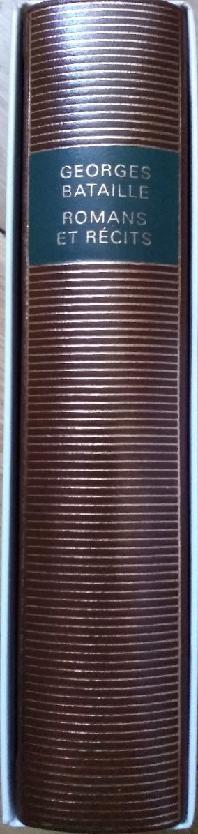 Volume 511 de Bataille dans la Pléiade.