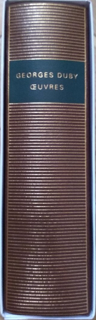 Volume 641 de Georges Duby dans la collection de la Pléiade