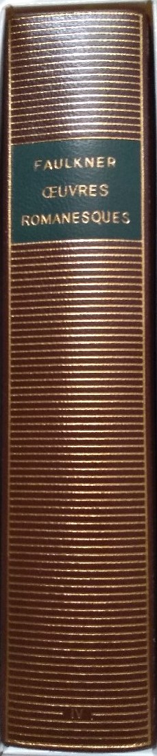 Volume 535 de Faulkner dans la Bibliothèque de la Pléiade