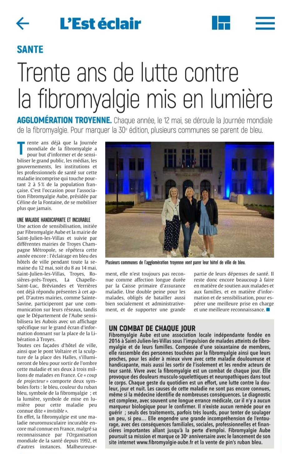 Trente ans de lutte contre la fibromyalgie mis en lumière : Article du journal L'Est Éclair du 11 mai 2023 sur l'Association Fibromyalgie Aube pour la Journée Mondiale de la Fibromyalgie, avec l'éclairage en bleu des hôtels de ville de Troyes Champagne Métropole.
