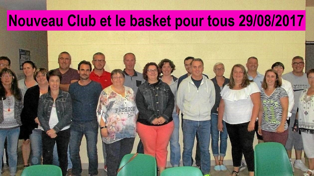 Nouveau club defend le basket pour tous 29082017