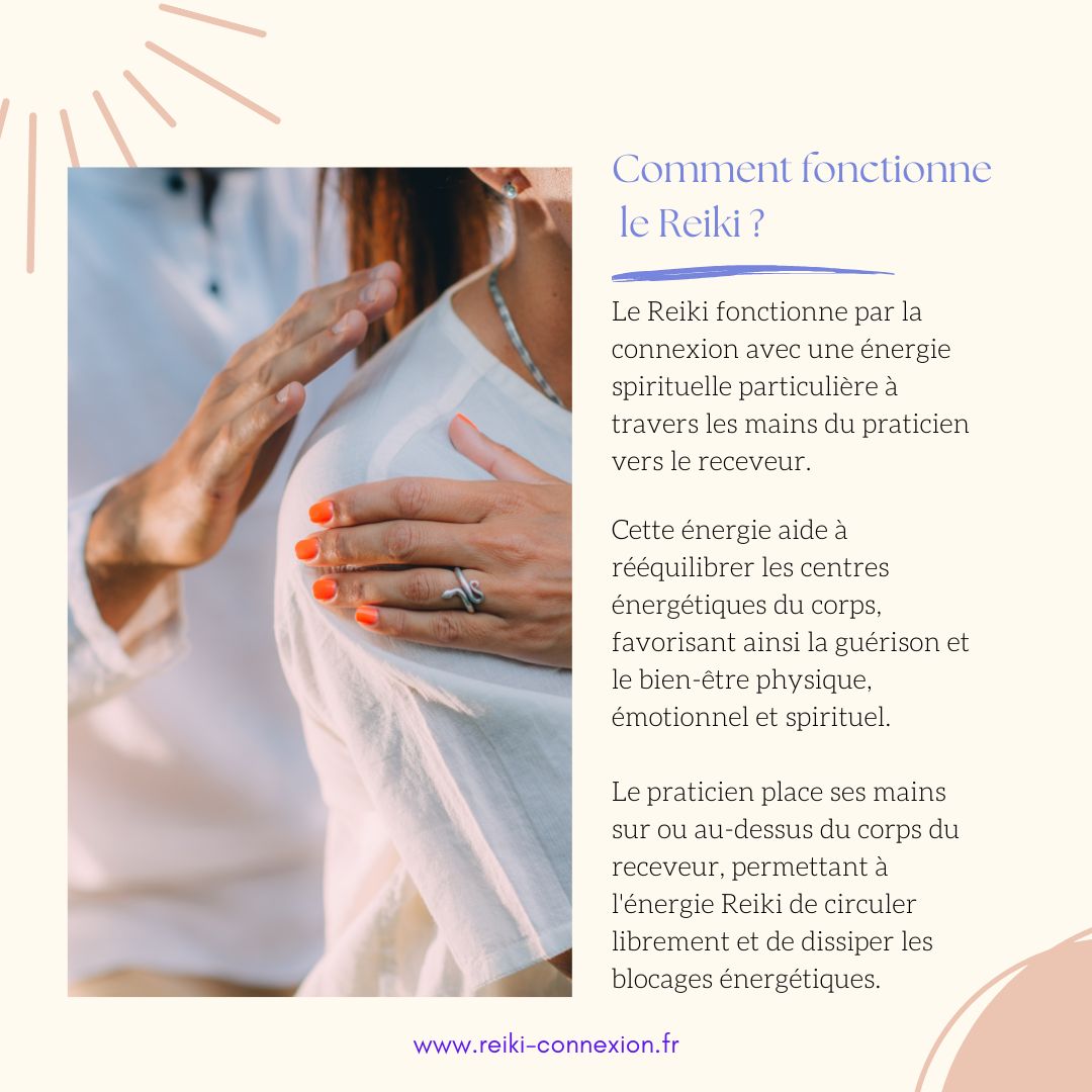 Comment fonctionne le Reiki ?