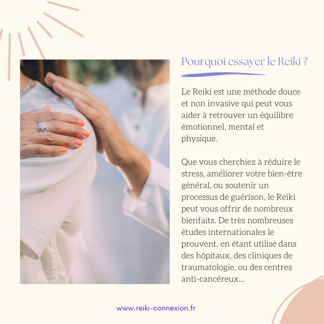 Pourquoi essayer le Reiki ?
