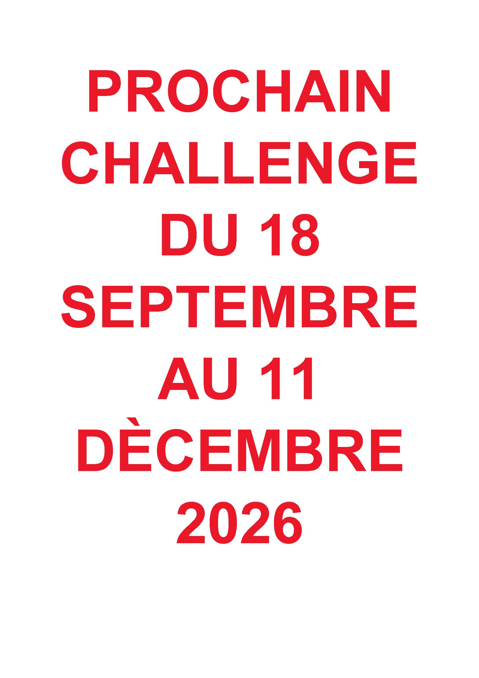 Challenge du 18 09 au 11 12 2026