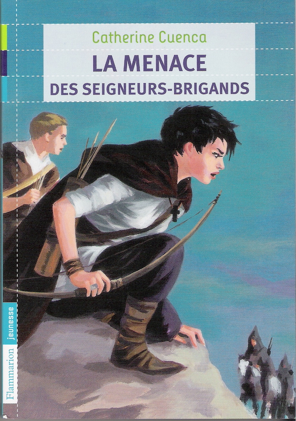 La menace des seigneurs brigands