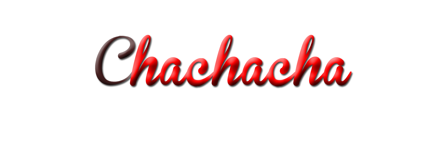 Chachacha