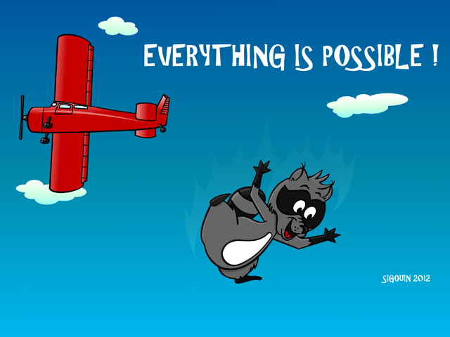 Everything is possible