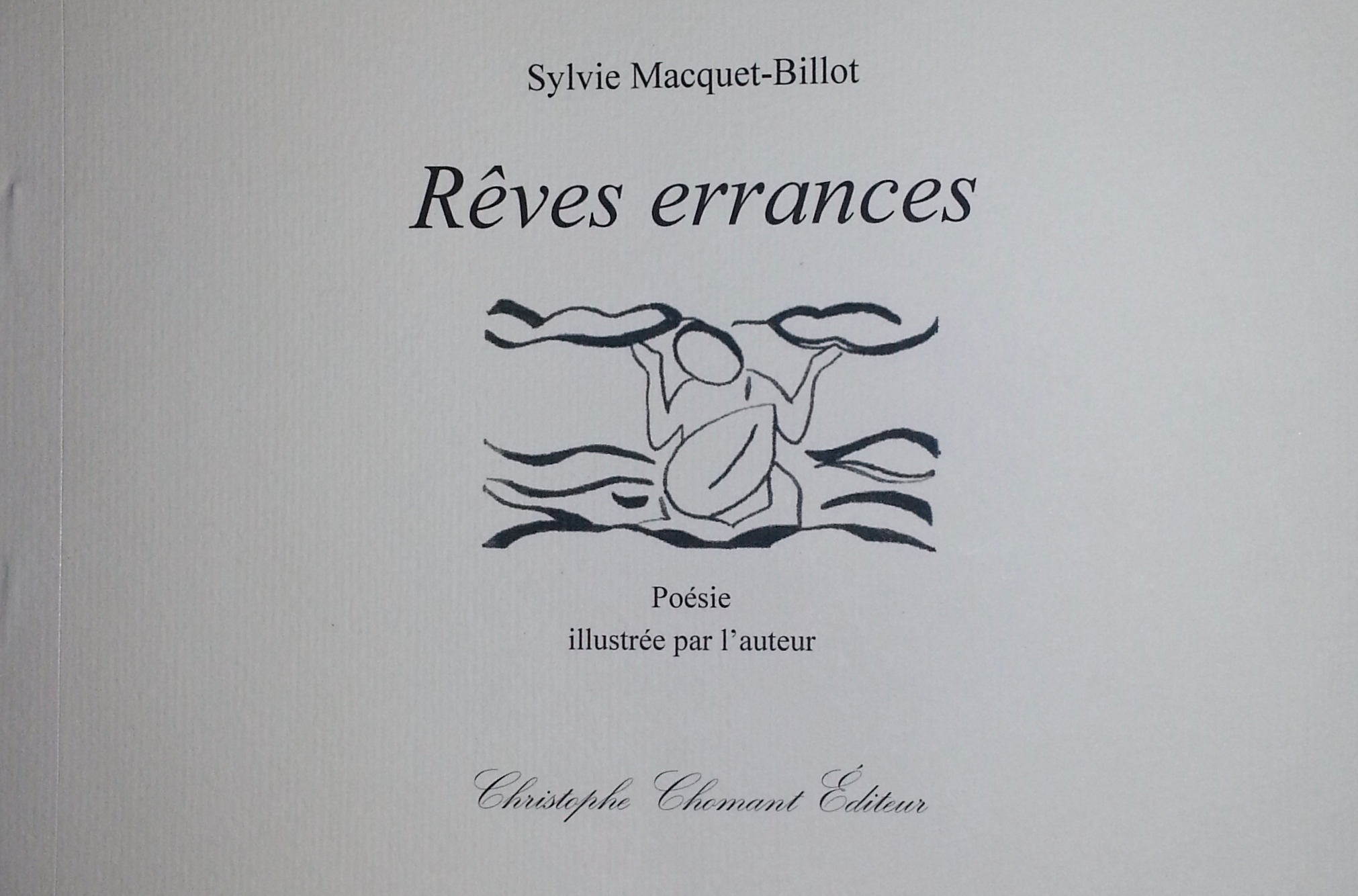 Reves errances