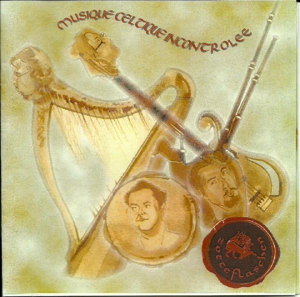 Zotte Flaschen musique celtique incontrolee 1999
