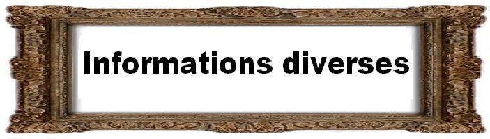 Informations diverses