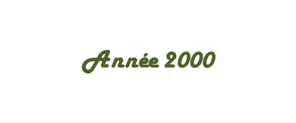 Annee 2000