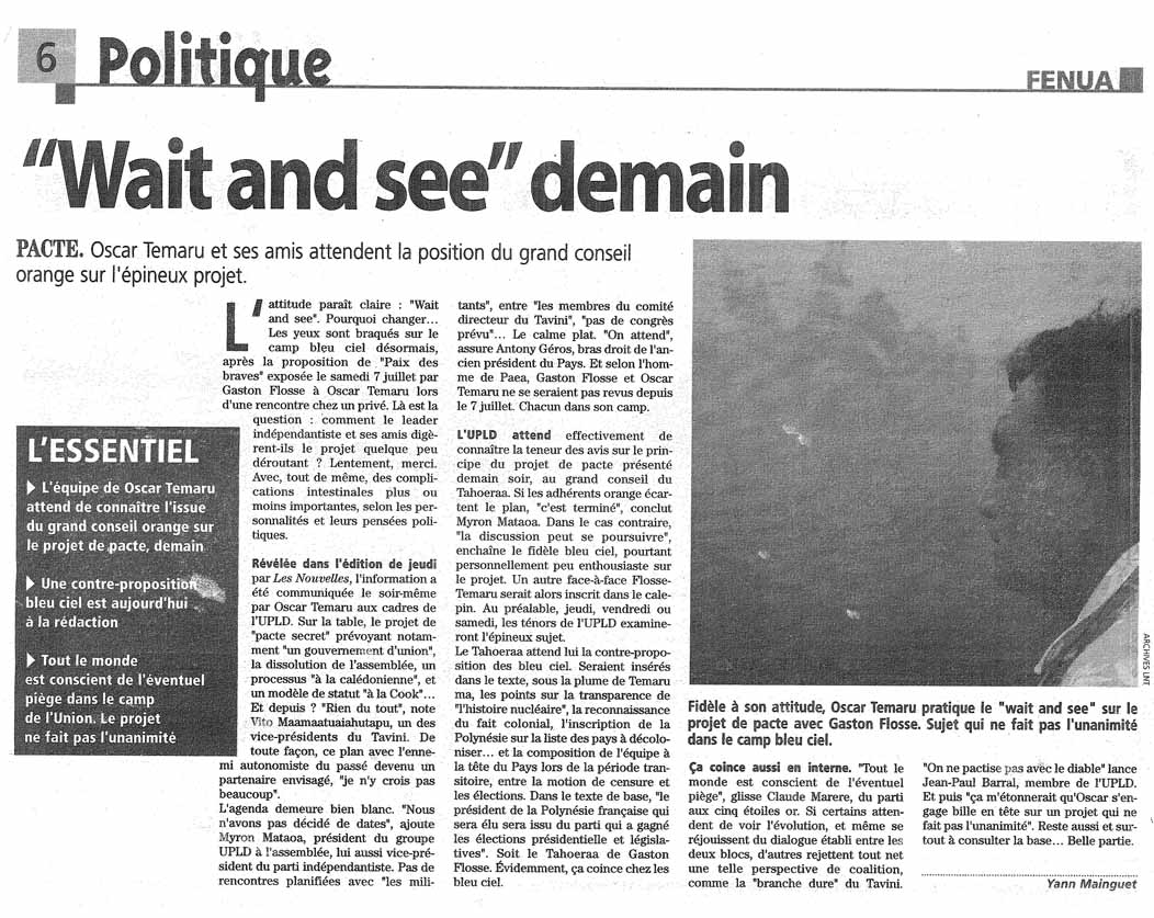 2007 07 24 Ndt Politique Wait and see demain