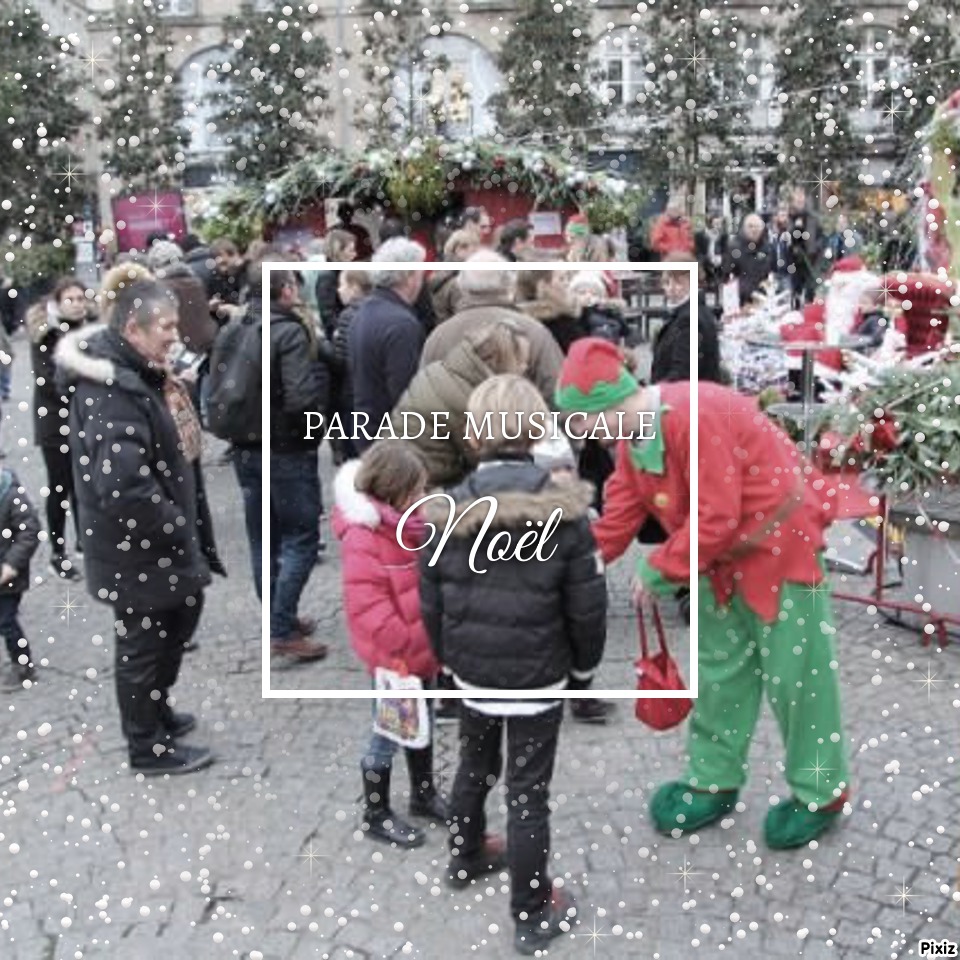 Parade de Noël, Parade Musicale de Noël, Compagnie musicale de rue, artistes de rues, musiciens de rues, chanteurs de rues, le père noël, le lutin chanteur saxophoniste, troupe de danse de noël