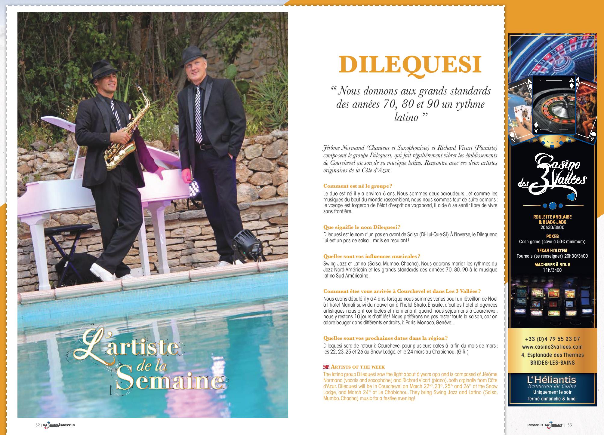 Groupe de Jazz, Groupe Latino, Duo et Trio Jazz, Duo et Trio Latino sur Monaco, Nice, Cannes, Toulon, Marseille, Montpellier, Lyon, Grenoble, Courchevel, Genève....