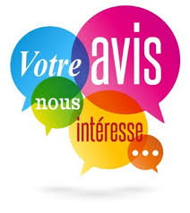 Votre avis nous interesse