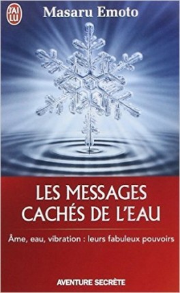 Les messages cachés de l'eau