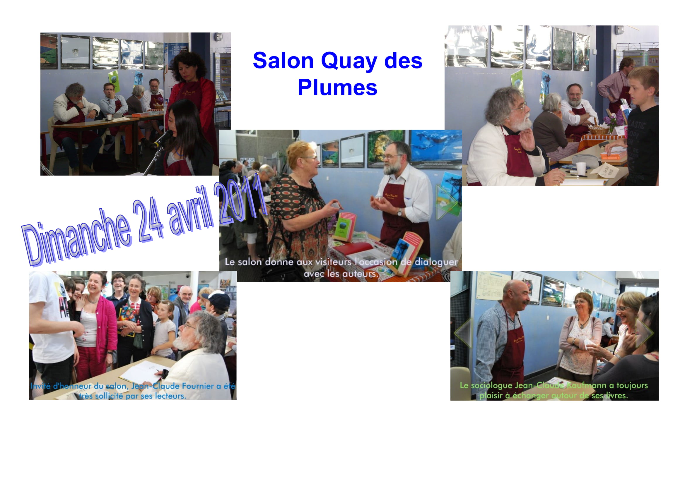 5 quay des plumes avril 2011 avec jc kaufmann 3