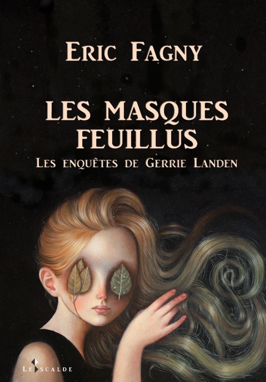 Les Masques feuillus