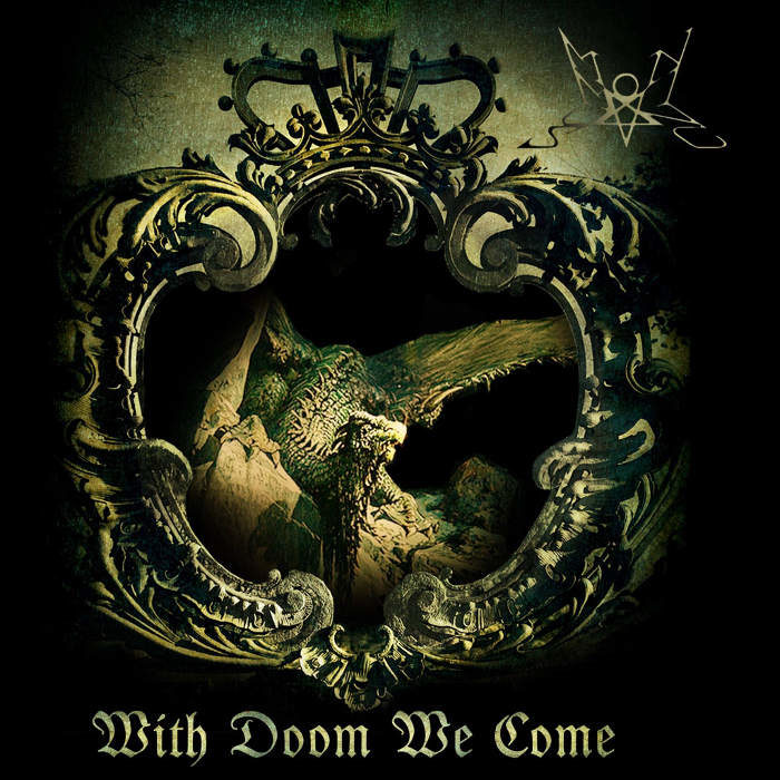 Summoning With Doom We Come 700x700