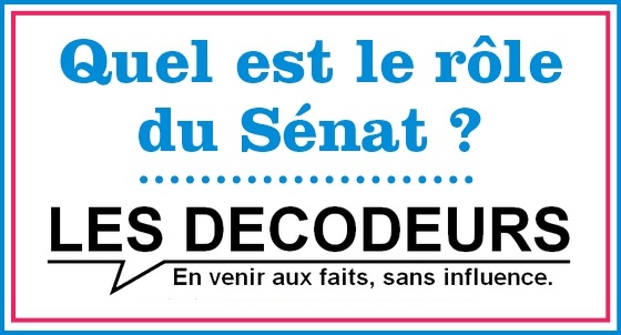 Le rôle du Sénat