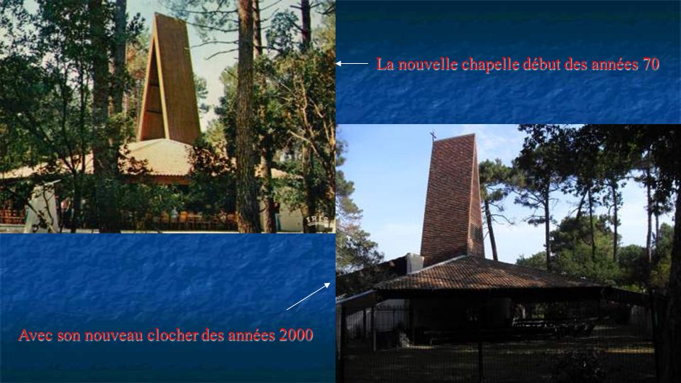 La nouvelle chapelle debut des annees 70