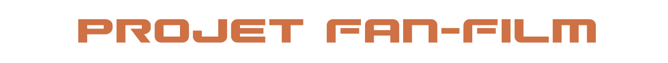Projet fanfilm