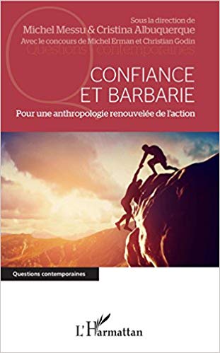 Messu Albuquerque Confiance et Barbarie