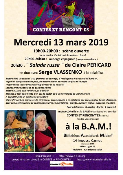 
 http://contes.blog.lemonde.fr/2019/03/14/contes-et-rencontes-a-malakoff-un-duo-de-charme-pour-un-trio-dhistoires-avec-claire-pericard-et-serge-vlassenko/