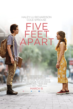 Movie Review: Five Feet Apart *SPOILERS*