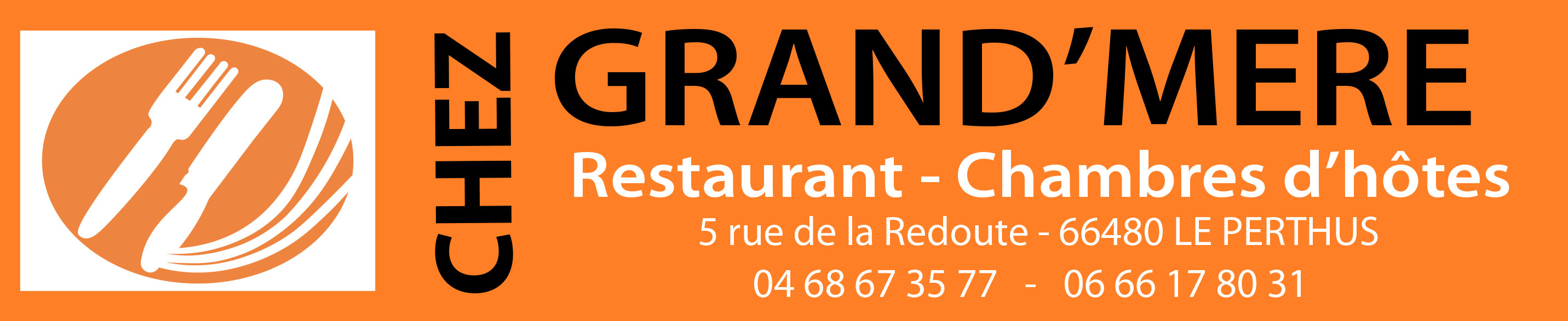 Bandeau Restaurant Chambre dhotes Chez Grand Mere Perthus