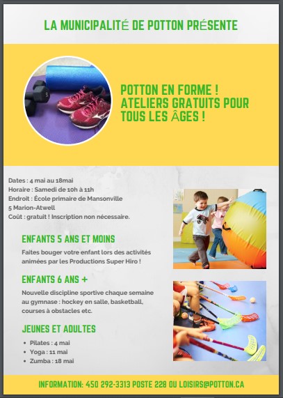 Potton en forme
mai 2019
Tai chi
Tai Ki Gong
Qigong Santé
Health Qigong
Lolita Dalpé
instructrice certifiée
Loisirs de Potton
taikigong@gmail.com