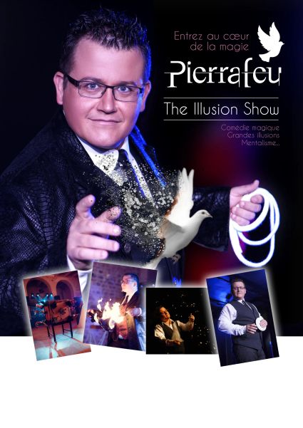 The Illusion show par l'illusionniste Pierrafeu un spectacle à couper le souffle! 