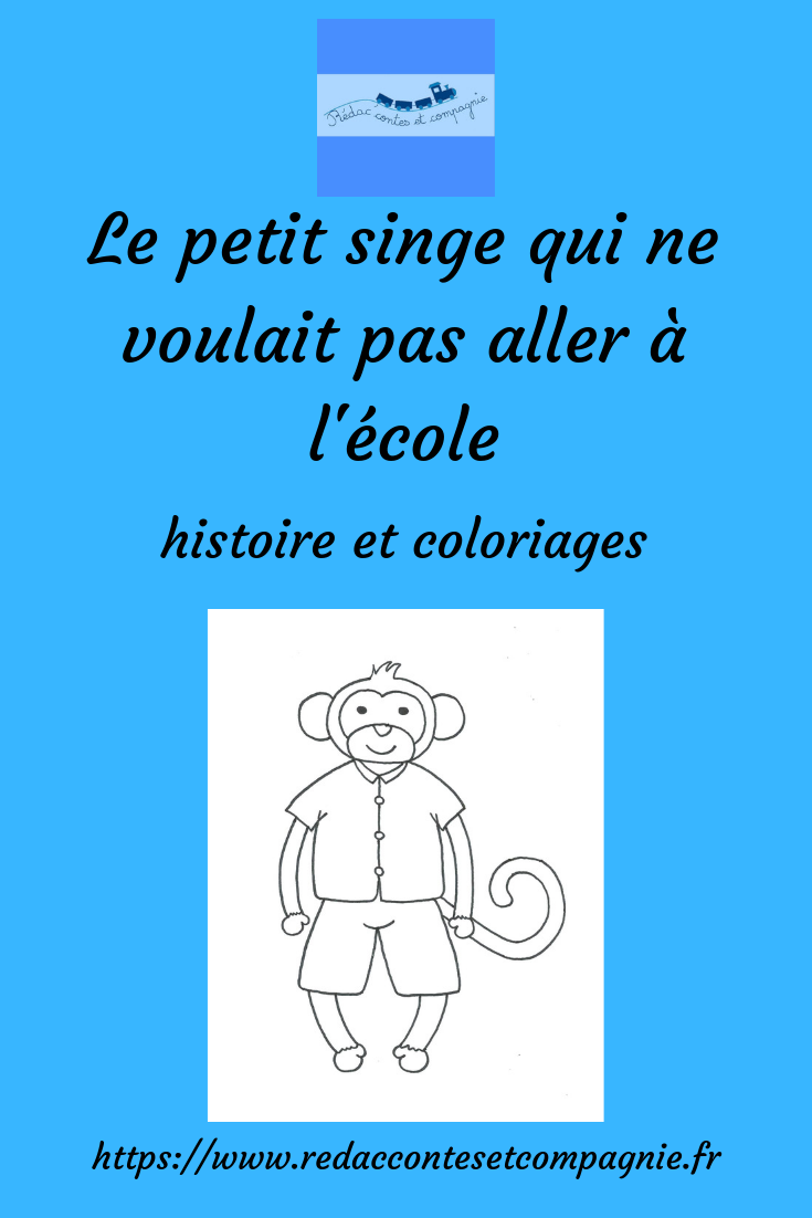 Le petit singe qui ne voulait pas aller à l'école
