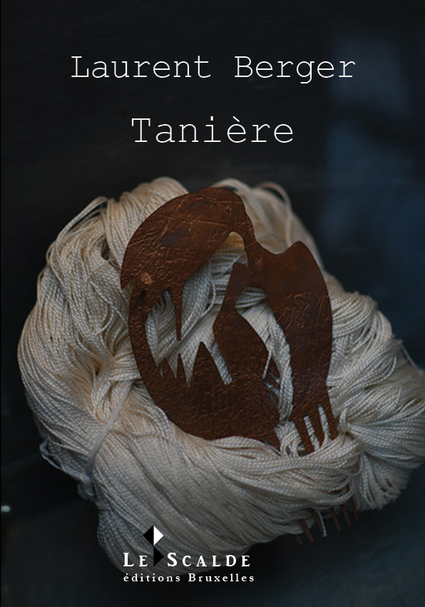 Taniere Laurent BErger 1er couv 33pc