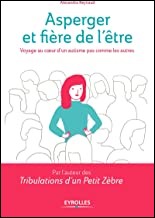 Asperger et fiere de l etre