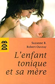 L enfant tonique et sa mere