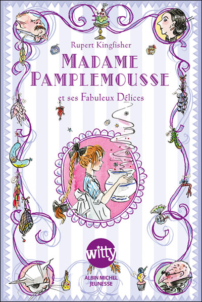 Madame Pamplemoue et ses fabuleux delices